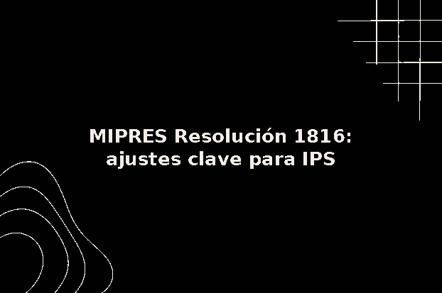 MIPRES Resolución 1816